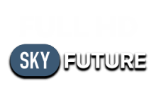 SKY High Future FHD