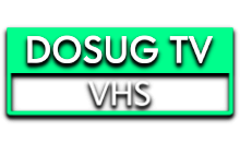 Dosug TV VHS