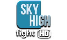 SKY HIGH Fight+ HD