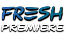 Fresh Premiere