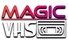 Magic VHS