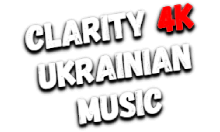 Clarity4K Ukrainian music