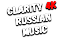 Clarity4K Russian Music