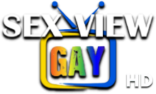 Sex View Gay HD