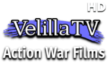 Velilla TV Action War Films HD