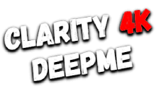 Clarity4K DeepMe