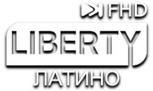 LIBERTY ЛАТИНО FHD